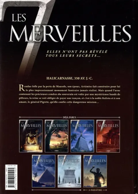 Verso de l'album Les 7 merveilles Tome 6 Le mausolée d'Halicarnasse - 350 av. J.-C.