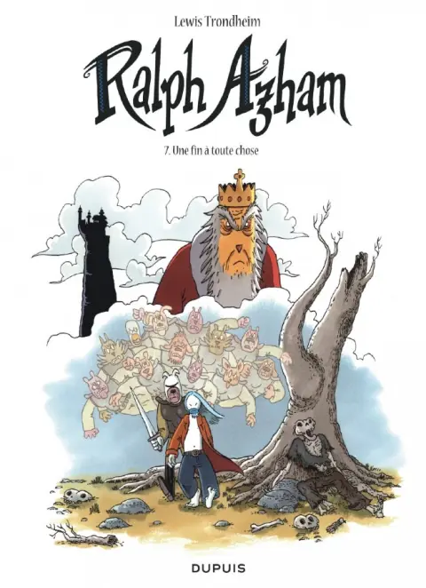Ralph Azham Tome 7 Une fin à toute chose