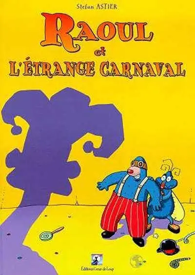 Raoul et l'étrange carnaval