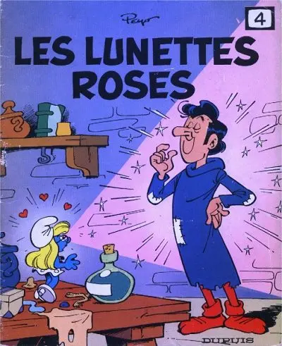 Les Schtroumpfs Tome 4 Les lunettes roses