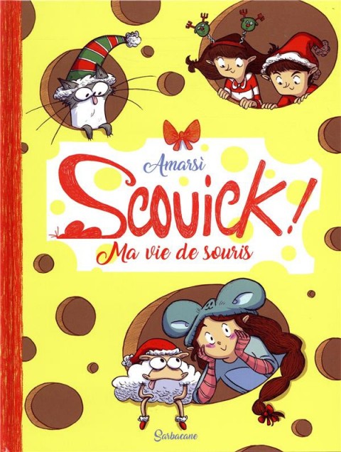 Couverture de l'album Scouick ! Ma vie de souris