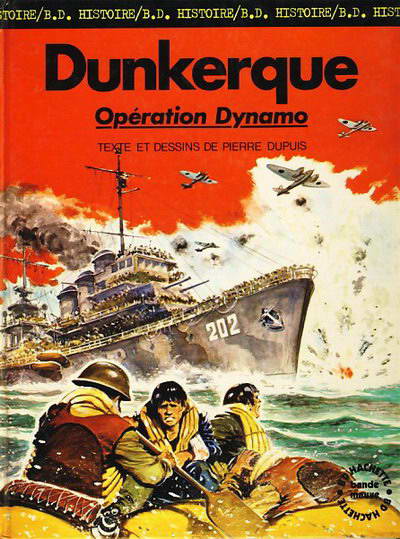 Couverture de l'album La Seconde guerre mondiale - Histoire B.D. Tome 2 Dunkerque - Opération Dynamo