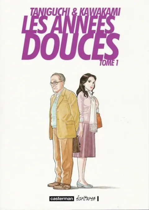 Les Années douces Tome 1