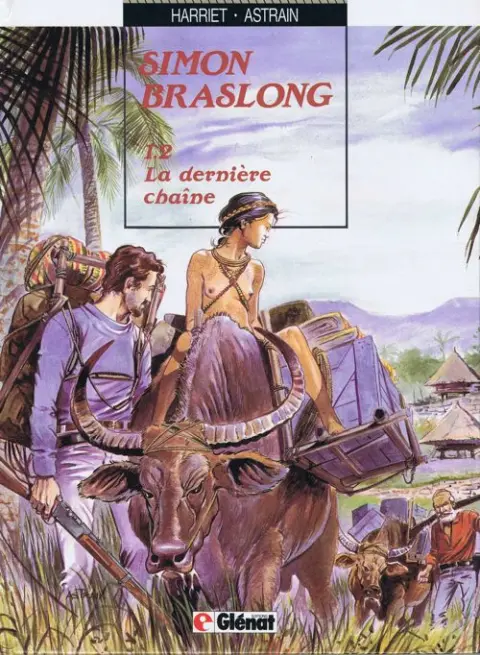 Simon Braslong Tome 2 La dernière chaîne
