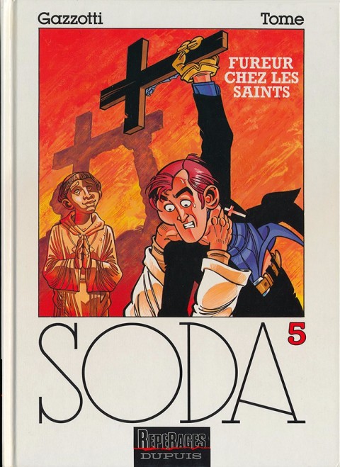 Soda Tome 5 Fureur chez les saints