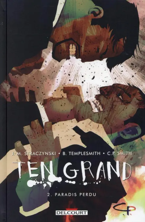 Ten grand Tome 2 Paradis perdu