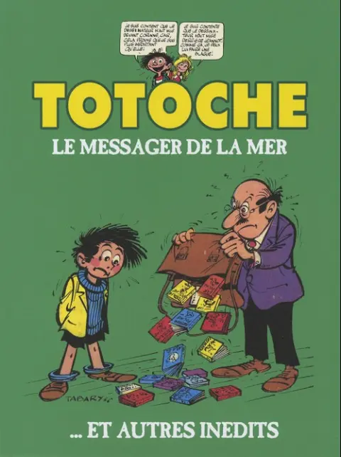Totoche Tome 15 Le Messager de la mer... et autres inédits