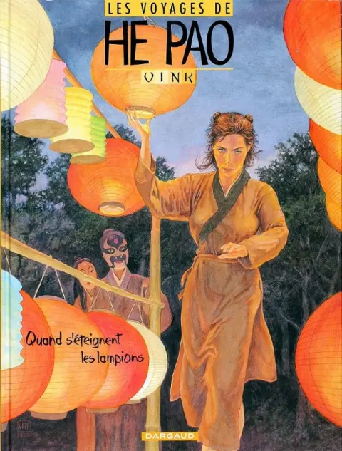 Les Voyages de He Pao Tome 3 Quand s'éteignent les lampions