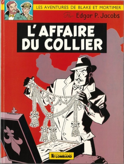 Couverture de l'album Blake et Mortimer Tome 9 L'Affaire du collier