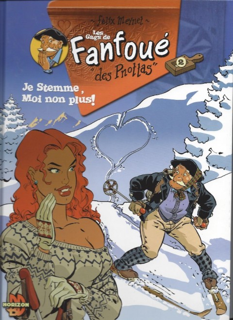 Couverture de l'album Les gags de Fanfoué des Pnottas Tome 2 Je stemme, moi non plus !