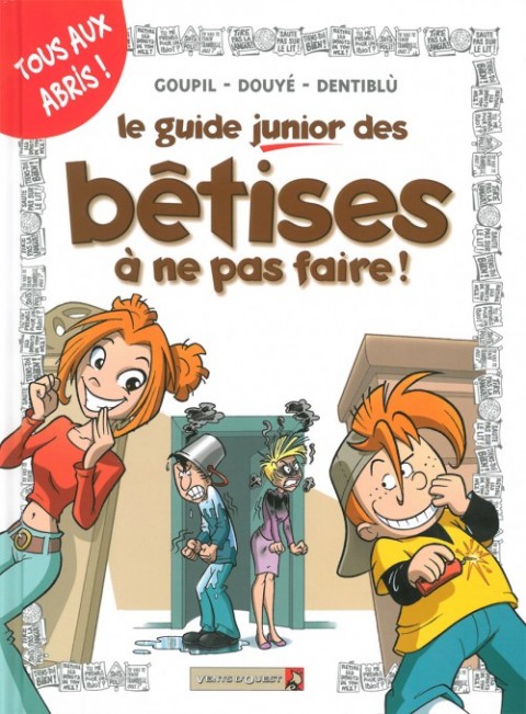 Couverture de l'album Les guides junior Tome 8 Le guide junior des bêtises à ne pas faire !
