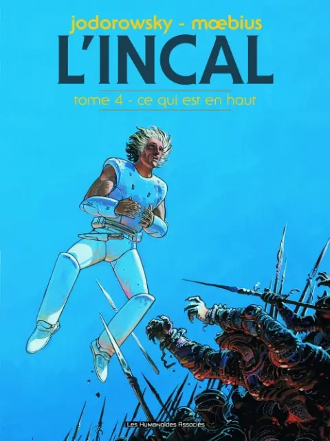 L'Incal Tome 4 Ce qui est en haut