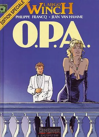 Largo Winch Tome 3 O.P.A.