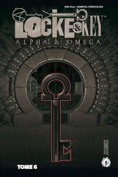 Locke & Key Tome 6 Alpha & Oméga