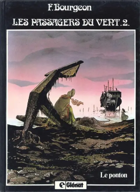 Couverture de l'album Les Passagers du vent Tome 2 Le ponton