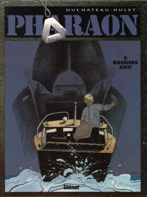 Couverture de l'album Pharaon Tome 5 Dossiers Anti