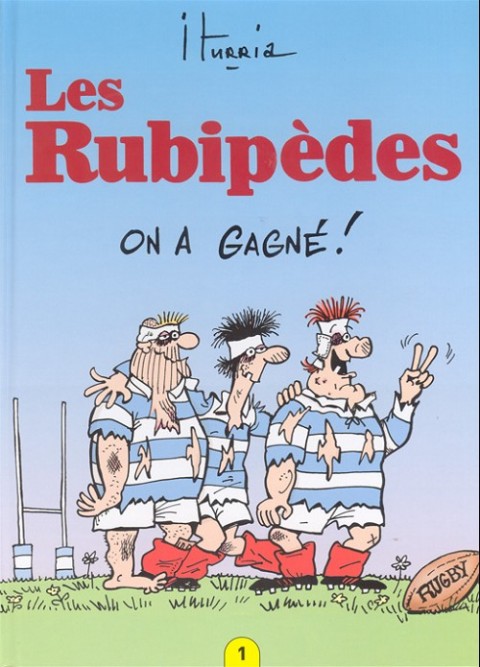 Couverture de l'album Les Rubipèdes Tome 1 On a gagné !