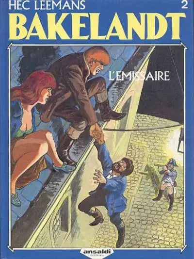 Bakelandt Tome 2 L'émissaire