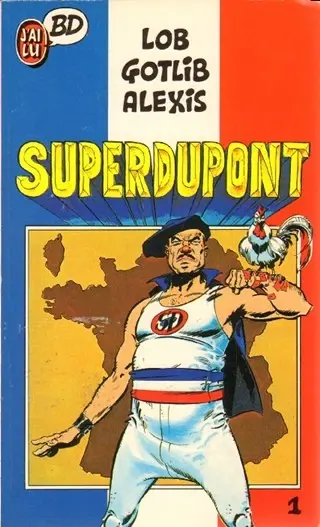SuperDupont Tome 1