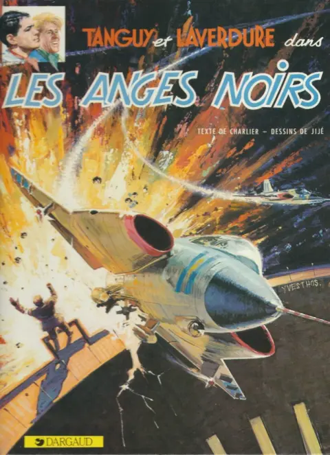 Couverture de l'album Tanguy et Laverdure Tome 9 Les anges noirs