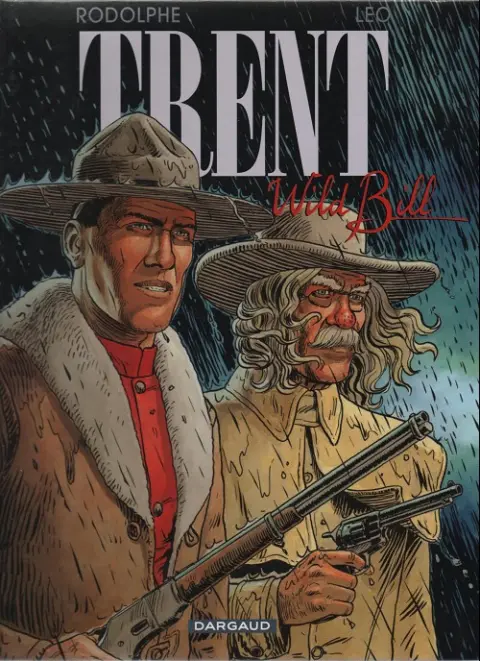 Couverture de l'album Trent Tome 5 Wild Bill