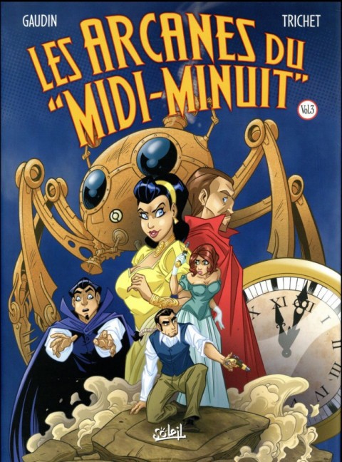 Couverture de l'album Les Arcanes du Midi-Minuit Intégrale Vol. 3