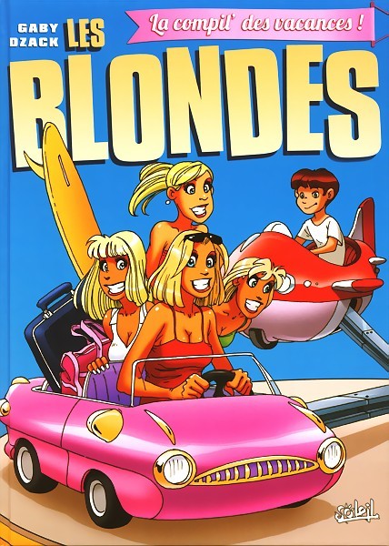 Couverture de l'album Les Blondes La compil' des vacances !
