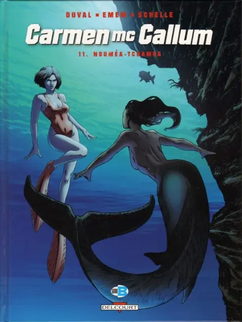 Carmen Mc Callum Tome 11 Nouméa-Tchamba