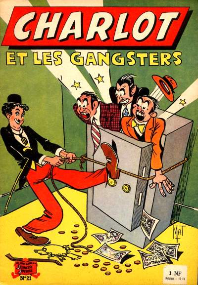 Couverture de l'album Charlot 1ère Série - SPE Tome 21 Charlot et les Gangsters