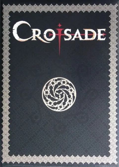 Croisade Tomes 6 et 7