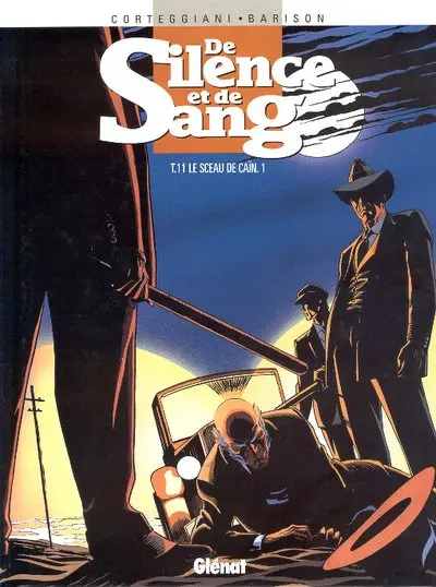 De silence et de sang Tome 11 Le sceau de Caïn .1