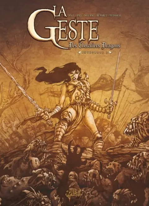 La Geste des Chevaliers Dragons Intégrale 2