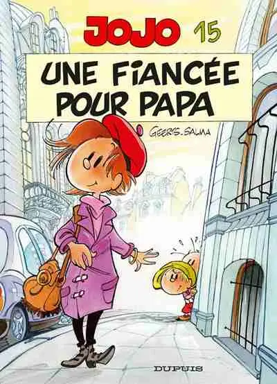 Jojo Tome 15 Une fiancée pour papa