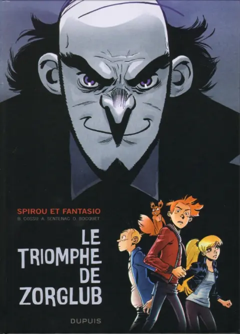 Spirou et Fantasio - Une aventure de... / Le Spirou de... Le Triomphe de Zorglub