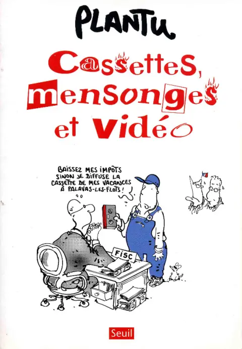 Cassettes, mensonges et vidéo
