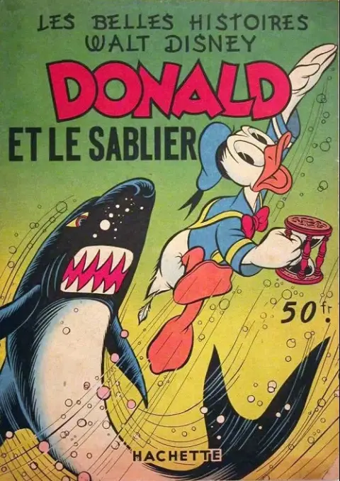 Les Belles histoires Walt Disney Tome 26 Donald et le Sablier