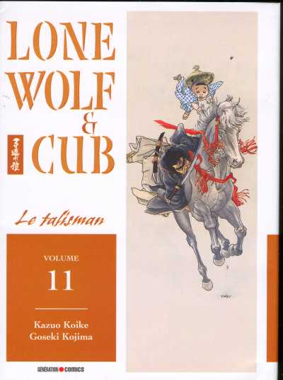 Couverture de l'album Lone Wolf & Cub Volume 11 Le talisman