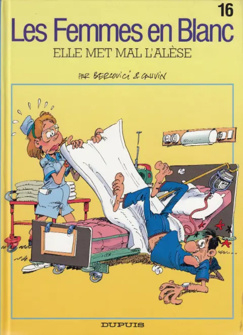 Les Femmes en Blanc Tome 16 Elle met mal l'alèse