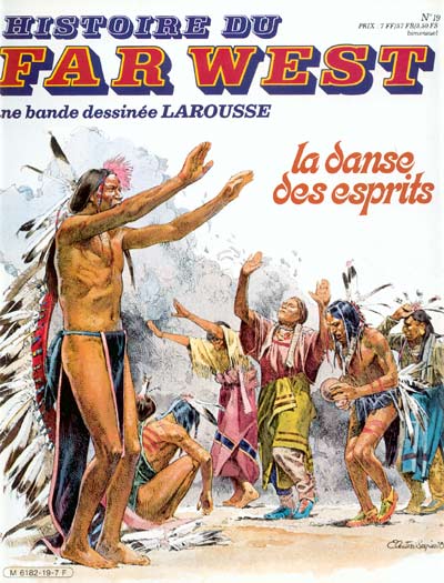 Couverture de l'album Histoire du Far West N° 19 La danse des esprits