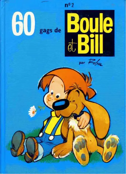 Boule & Bill Tome 2 60 gags de Boule et Bill