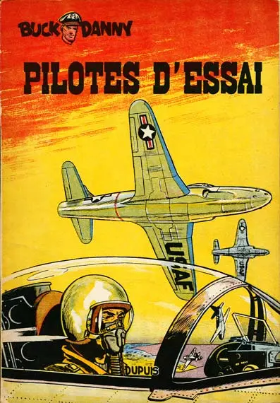 Buck Danny Tome 10 Pilotes d'essai