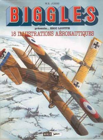 Couverture de l'album Biggles présente... Tome 2 18 illustrations aéronautiques