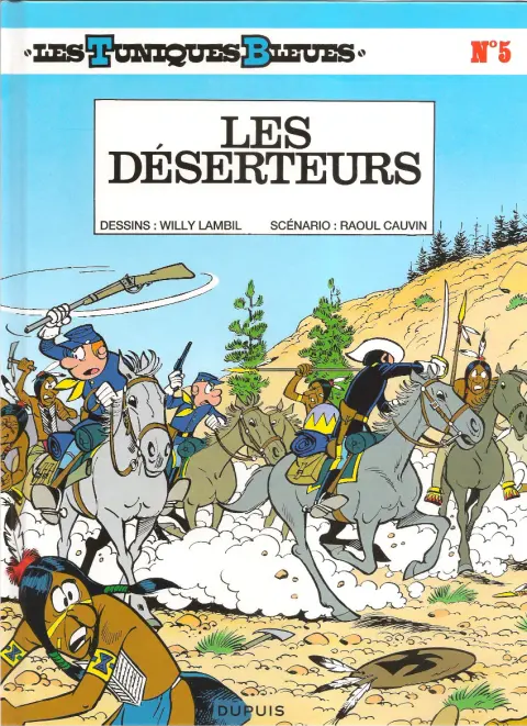 Couverture de l'album Les Tuniques Bleues Tome 5 Les déserteurs