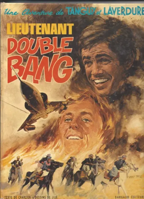 Couverture de l'album Tanguy et Laverdure Tome 13 Lieutenant Double Bang