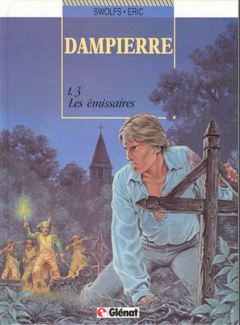 Couverture de l'album Dampierre Tome 3 Les émissaires