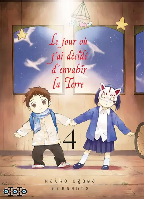 Le jour où j'ai décidé d'envahir la Terre 4