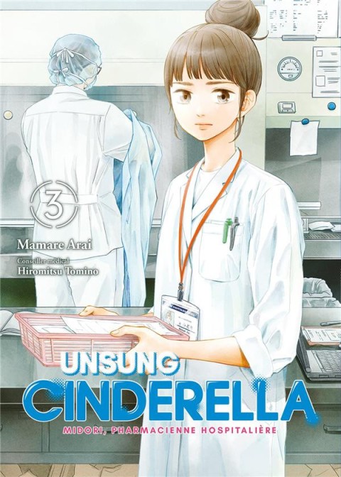 Couverture de l'album Unsung Cinderella : Midori, Pharmacienne Hospitalière 3