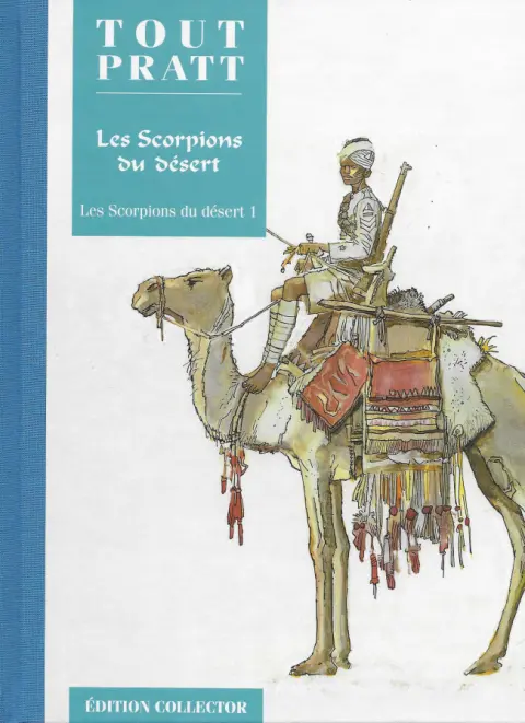 Tout Pratt Tome 23 Les Scorpions du désert 1
