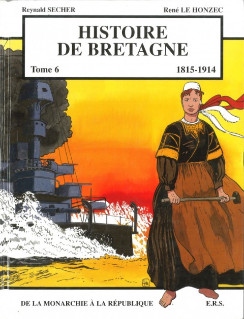 Couverture de l'album Histoire de Bretagne Tome 6 De la Monarchie à la République