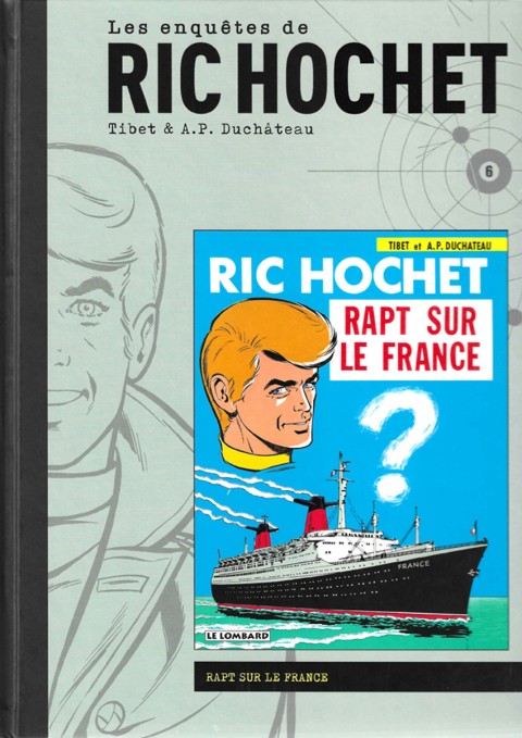 Couverture de l'album Les enquêtes de Ric Hochet Tome 6 Rapt sur le France